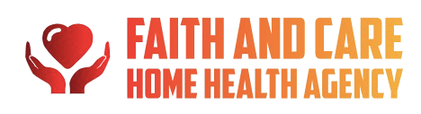 Faith and Care Home Health Agency